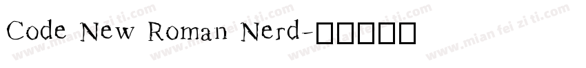 Code New Roman Nerd字体转换